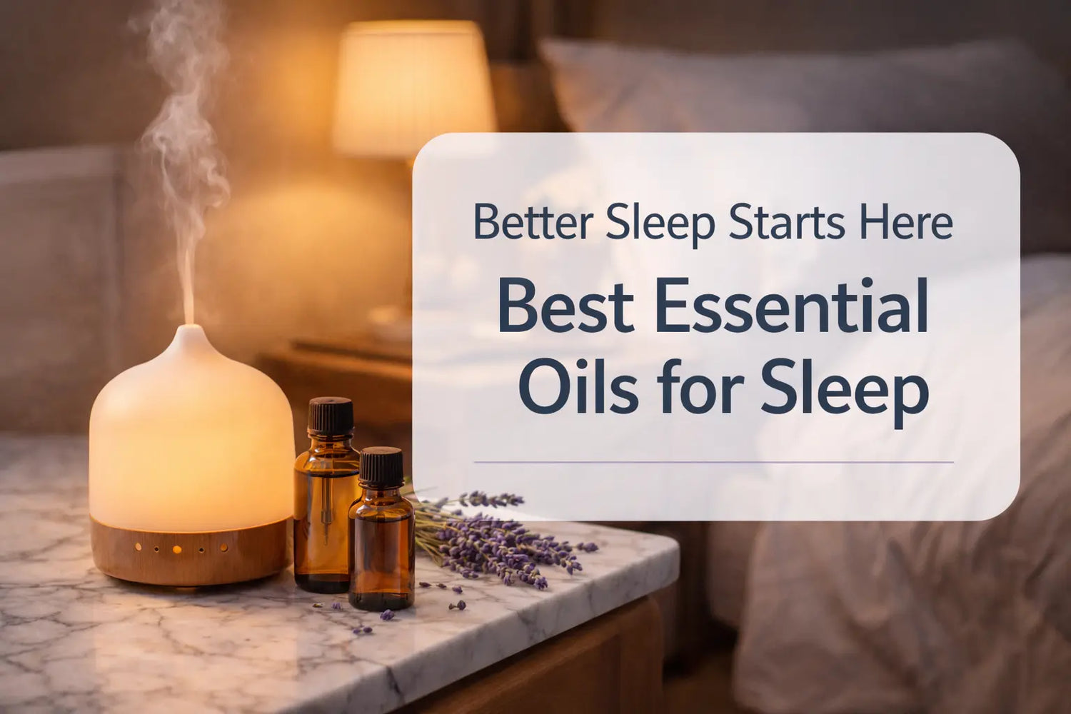 Better Sleep Starts Here: Best Essential Oils for Sleep! Escential Group