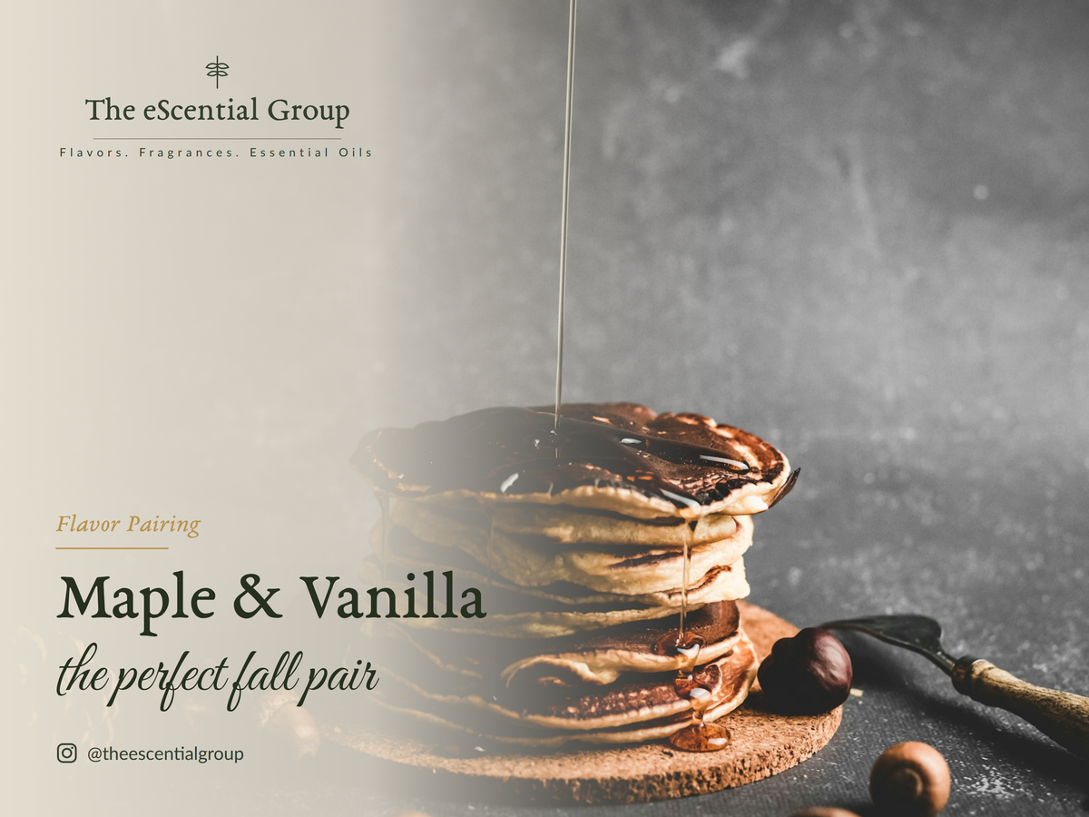 Maple & Vanilla: The Ultimate Fall Flavor Pairing eScential Group