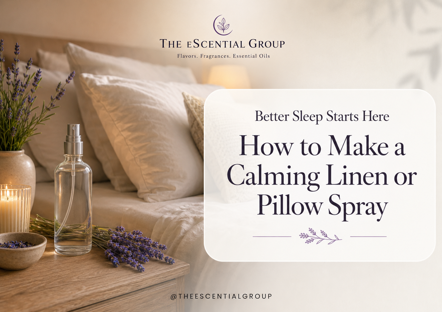 How to Make a Calming Linen or Pillow Spray with Essential Oils Escential Group